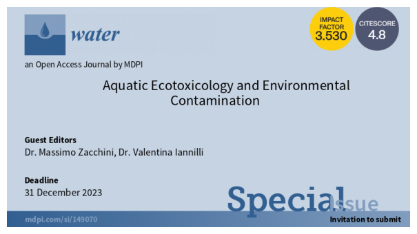 Special issue "aquatic ecotoxicology and environmental contamination"